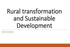 Day2-DavidAdama,AGRA-Rural-transformation-and-sustainable-development
